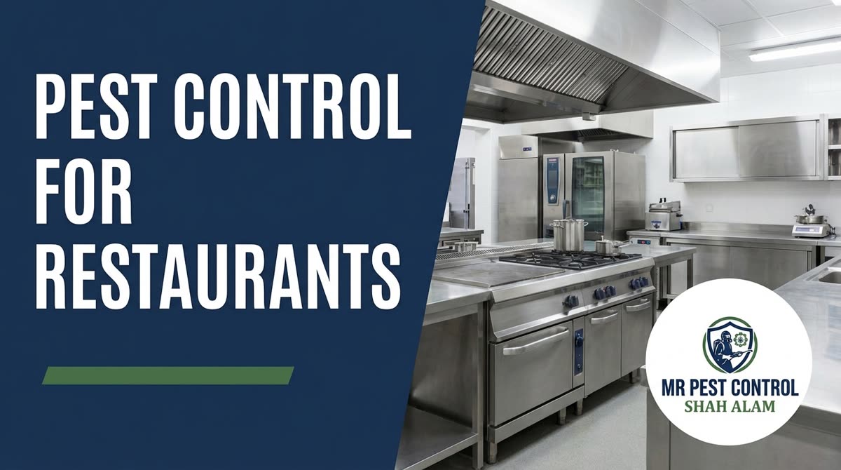 Pest Control for Restaurants in Shah Alam